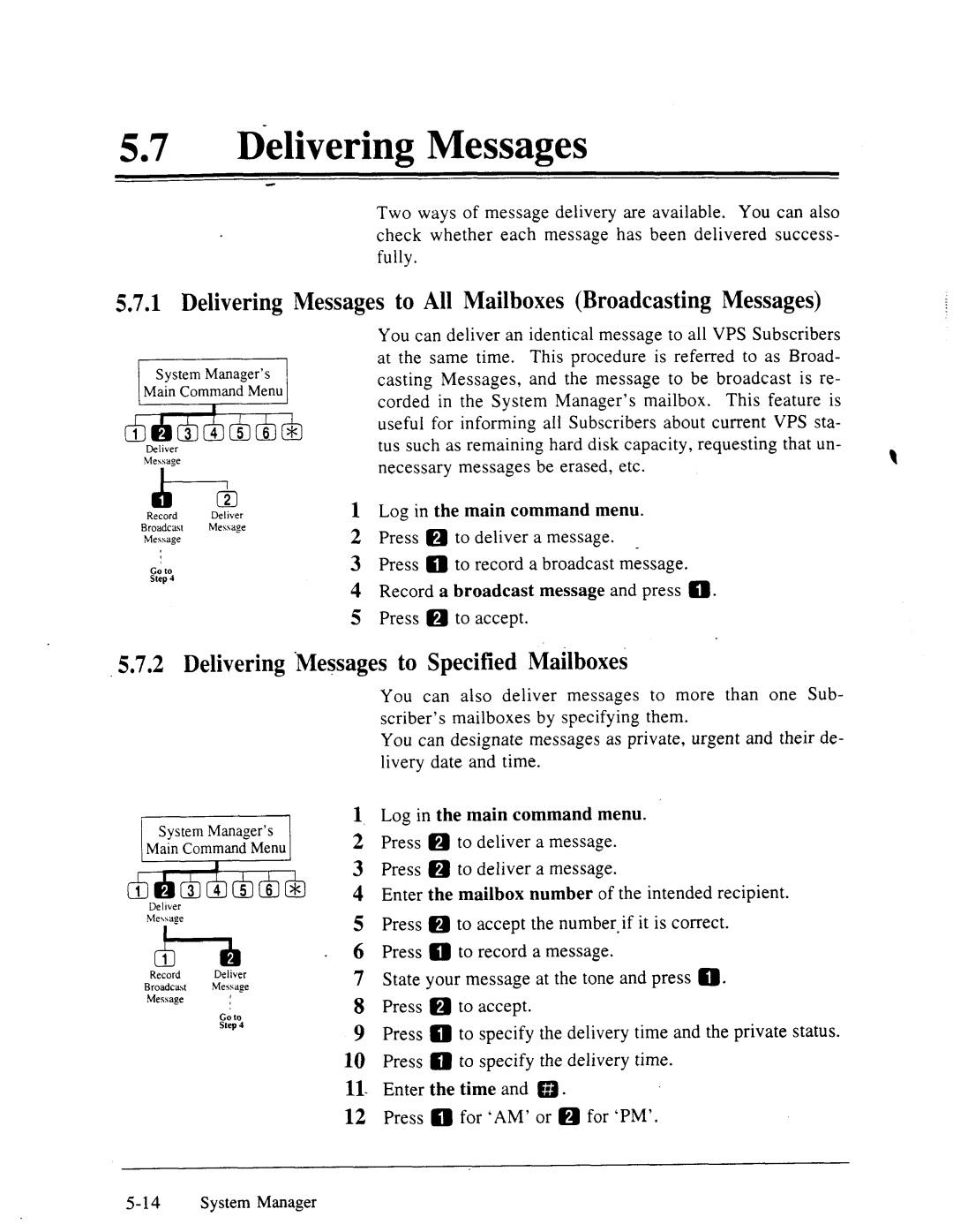 Panasonic panasonic manual Delivering Messages, Messages to All Mailboxes Broadcasting Messages 