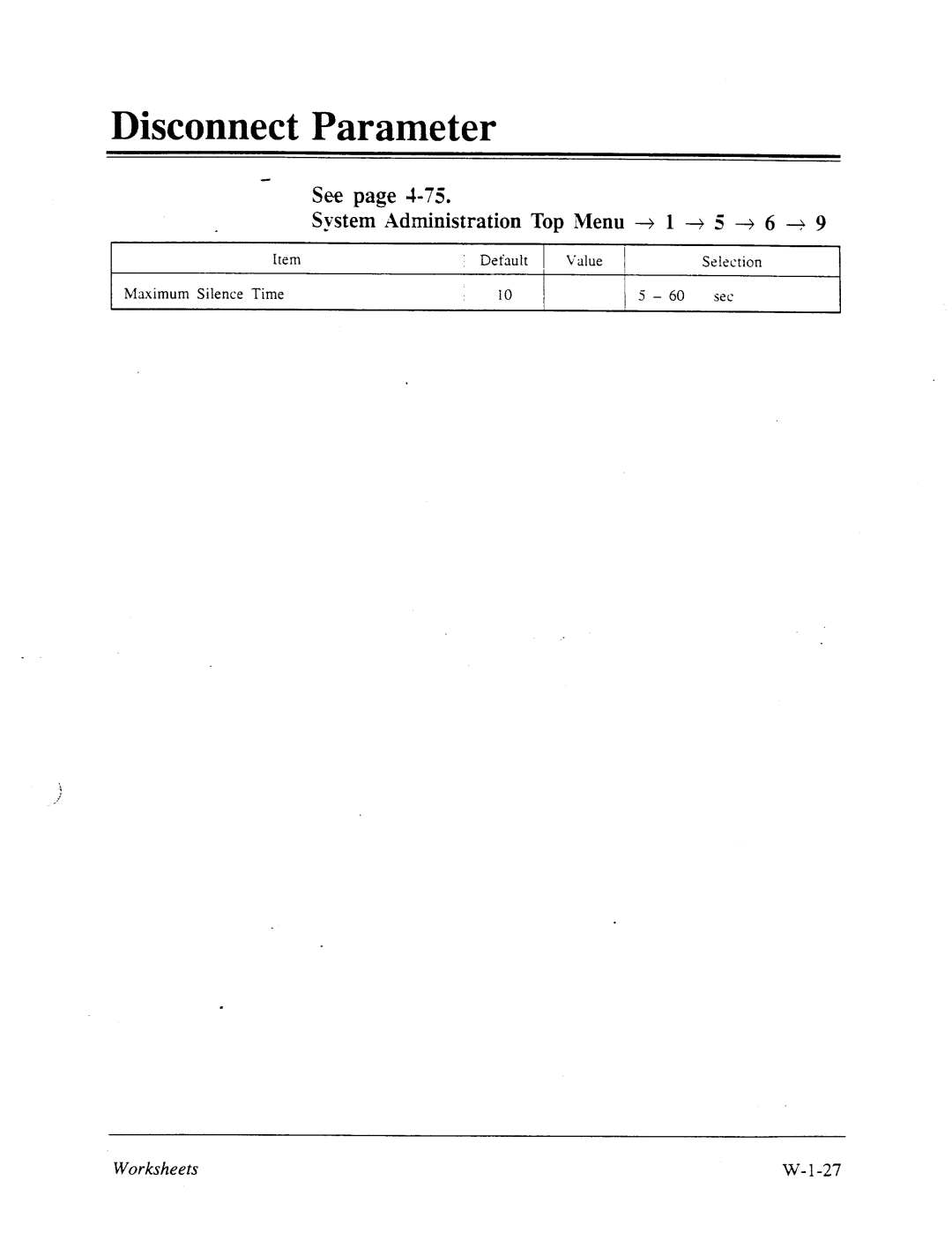 Panasonic panasonic manual Disconnect Parameter, See System Administration Top Menu + 1 + 5 + 6 + 