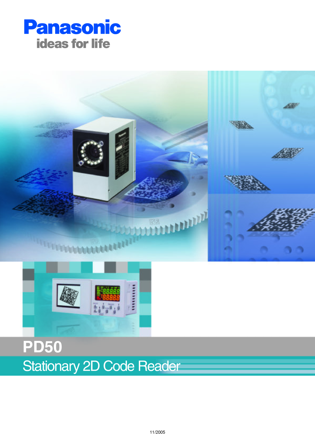 Panasonic PD50 manual Stationary 2D Code Reader, 11/2005 