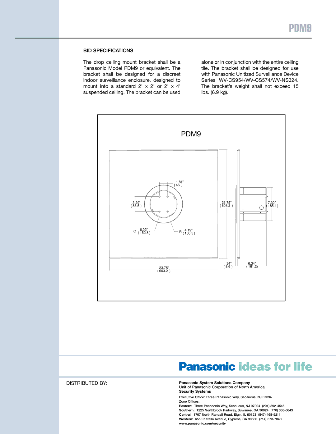 Panasonic PDM9 specifications BID Specifications, Distributed by 