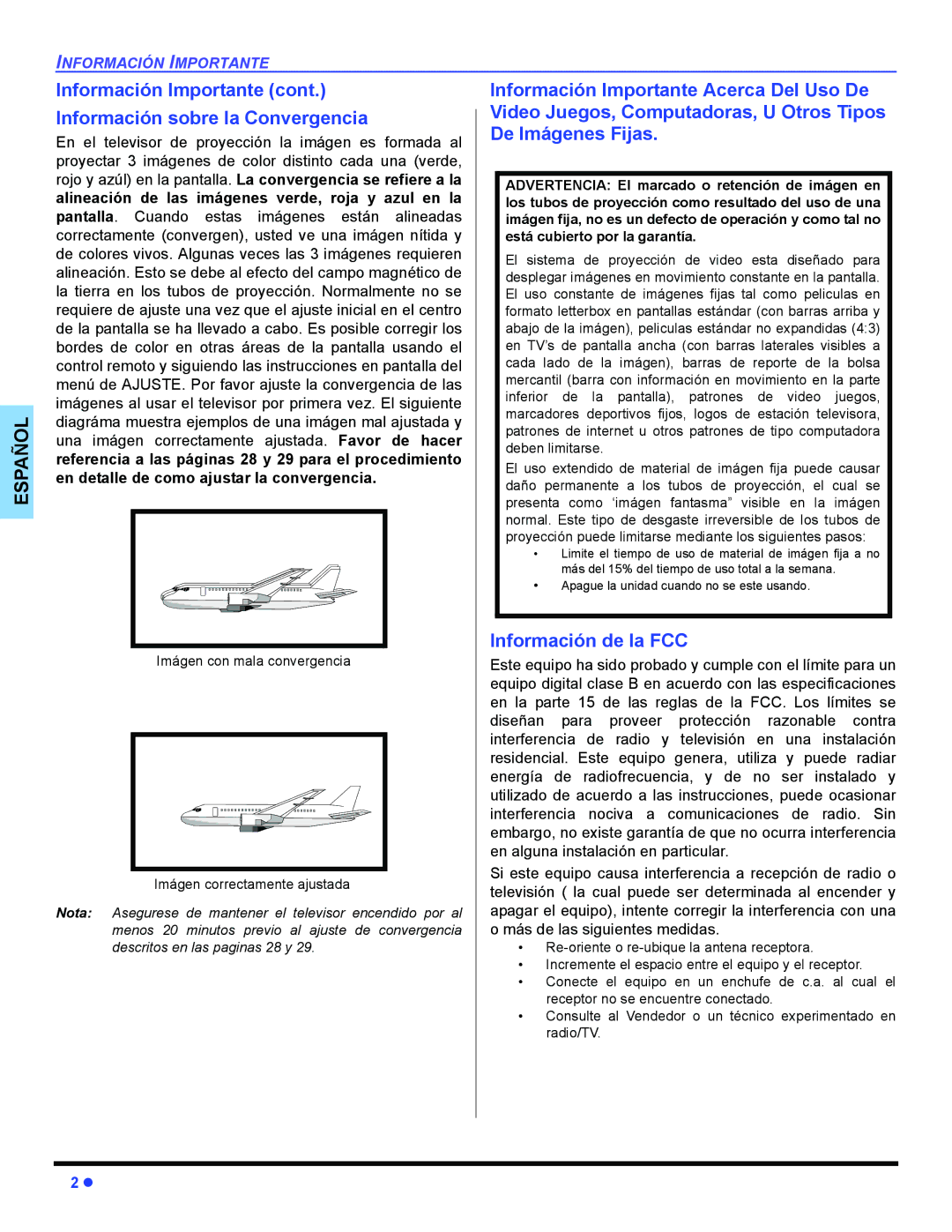 Panasonic PT 47WXD64 Información de la FCC, Imágen con mala convergencia Imágen correctamente ajustada 