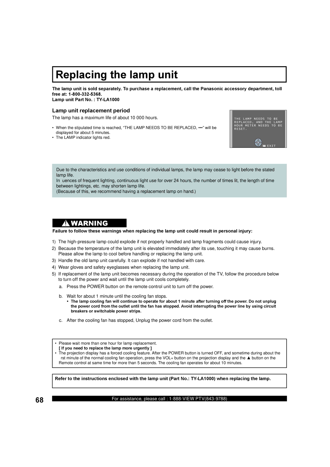 Panasonic PT-50LC13 Replacing the lamp unit, Lamp unit replacement period, Lamp has a maximum life of about 10 000 hours 