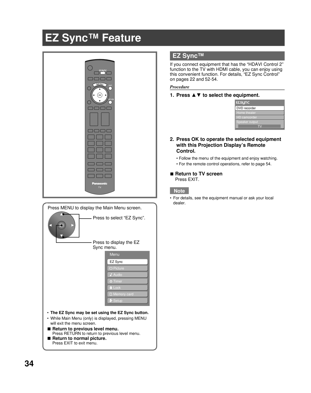 Panasonic PT-50LCZ70 operating instructions EZ Sync Feature, Press to select the equipment, Return to TV screen 