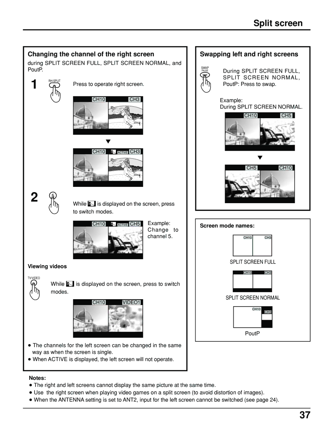 Panasonic PT 52DL10 Split screen, Changing the channel of the right screen, Swapping left and right screens 