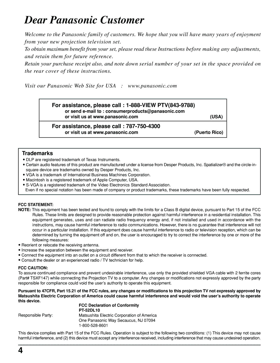 Panasonic PT 52DL10 operating instructions Dear Panasonic Customer, Trademarks 