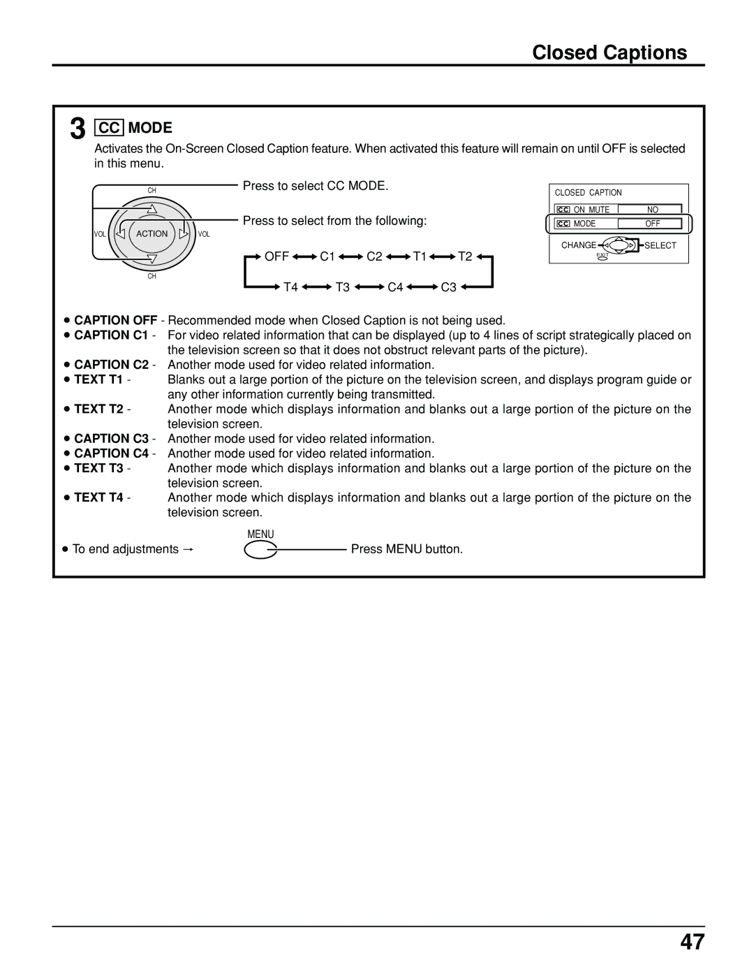 Panasonic PT 52DL10 operating instructions Closed Captions, Press to select CC Mode Press to select from the following 