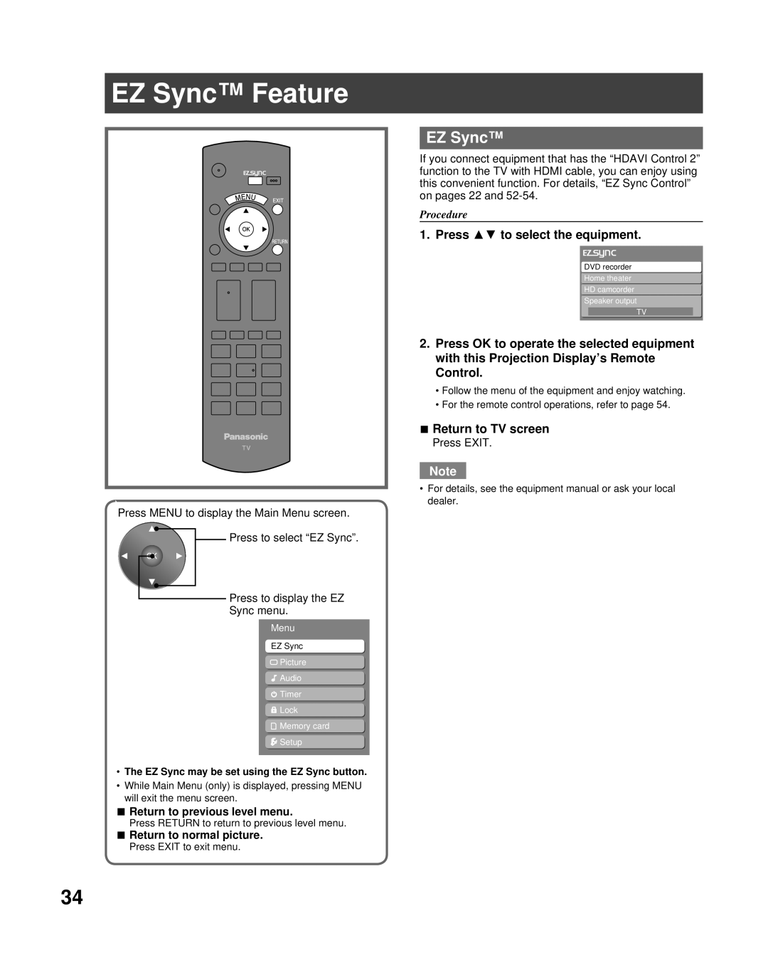 Panasonic PT-56LCX70 manual EZ Sync Feature, Press to select the equipment, Return to TV screen 