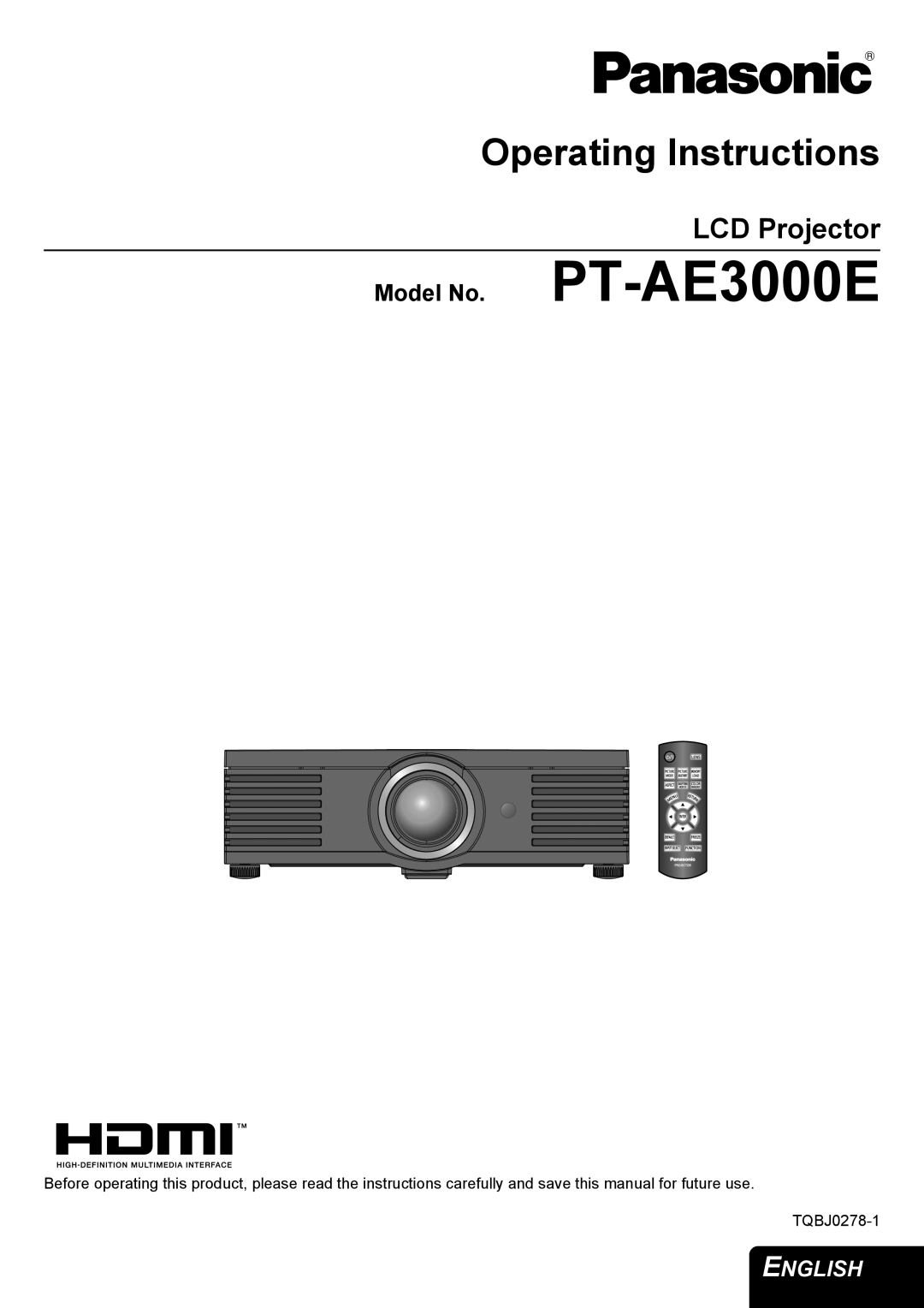 Panasonic manual LCD Projector, Operating Instructions, Model No. PT-AE3000E, English 