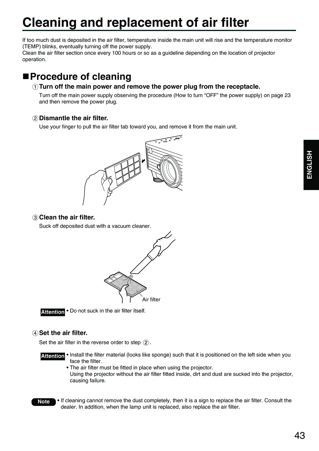 Panasonic PT-D3500E manual Cleaning and replacement of air filter, Procedure of cleaning, Dismantle the air filter 