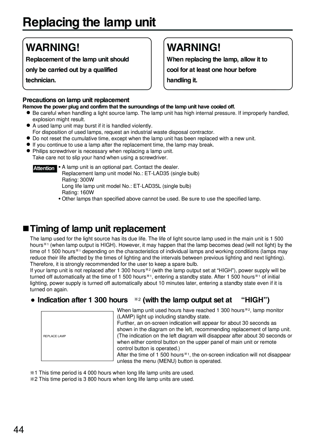 Panasonic PT-D3500E manual Replacing the lamp unit, Timing of lamp unit replacement 