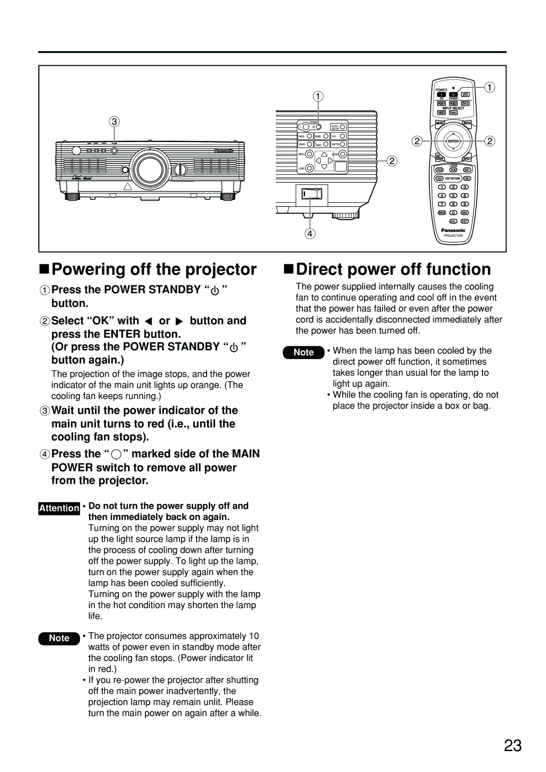 Panasonic PT-D4000U manual Powering off the projector, Direct power off function 