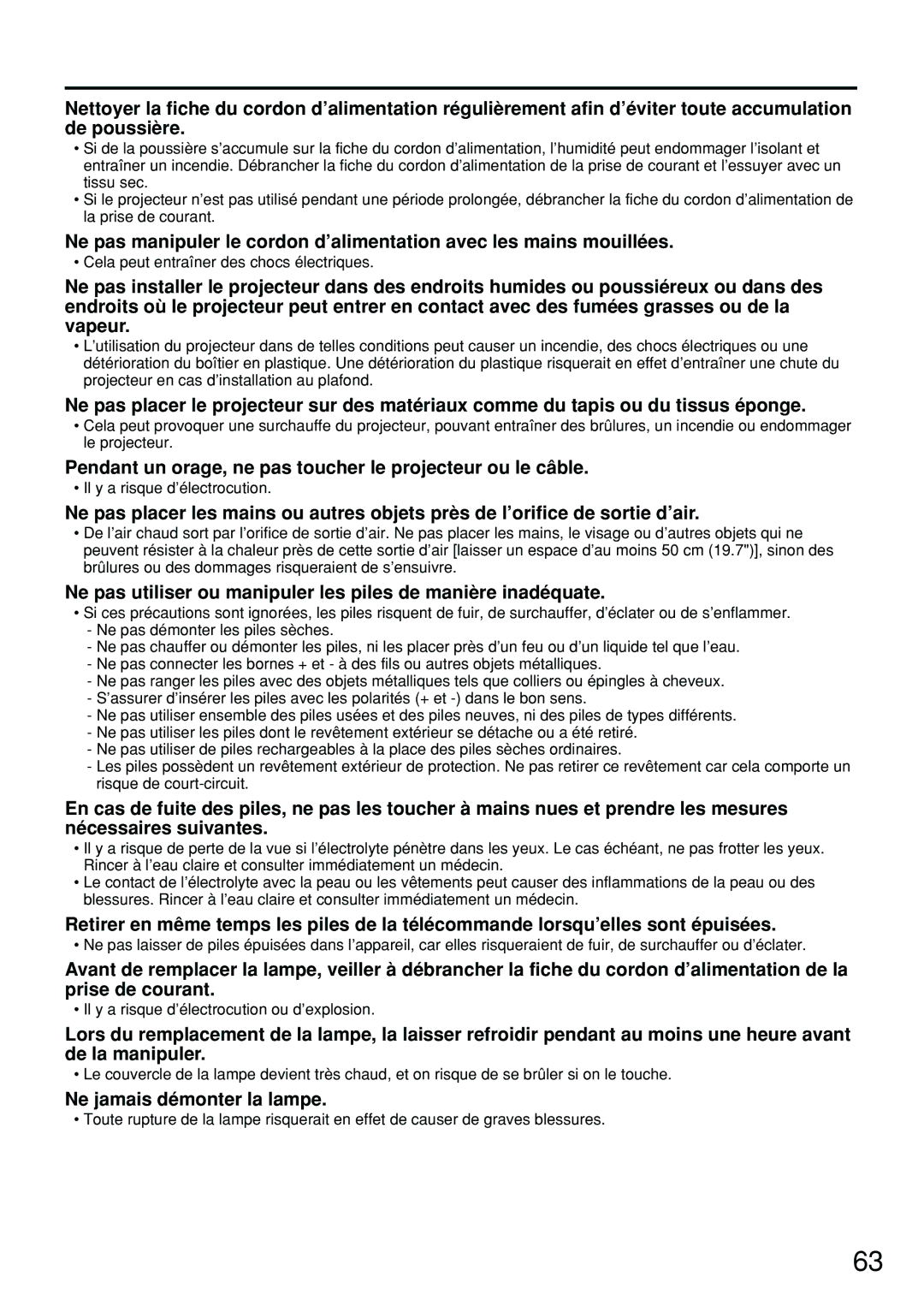 Panasonic PT-D4000U manual Pendant un orage, ne pas toucher le projecteur ou le câble, Ne jamais démonter la lampe 