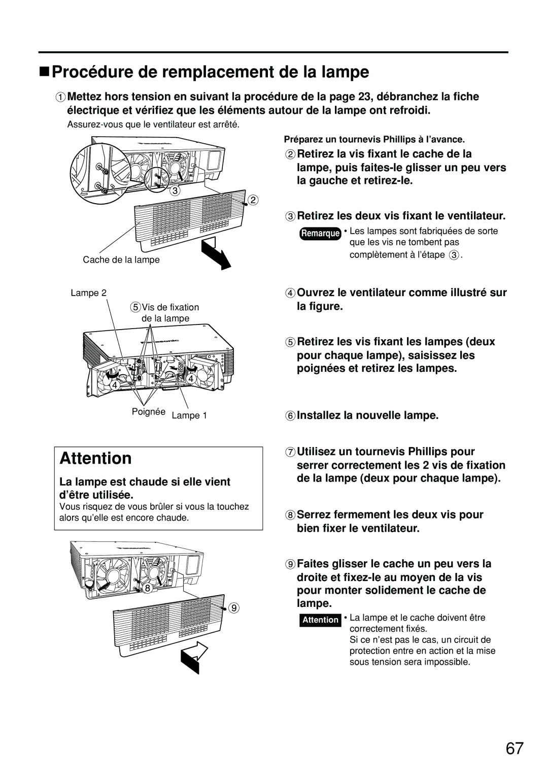 Panasonic PT-D4000U manual Procédure de remplacement de la lampe, La lampe est chaude si elle vient d’être utilisée 