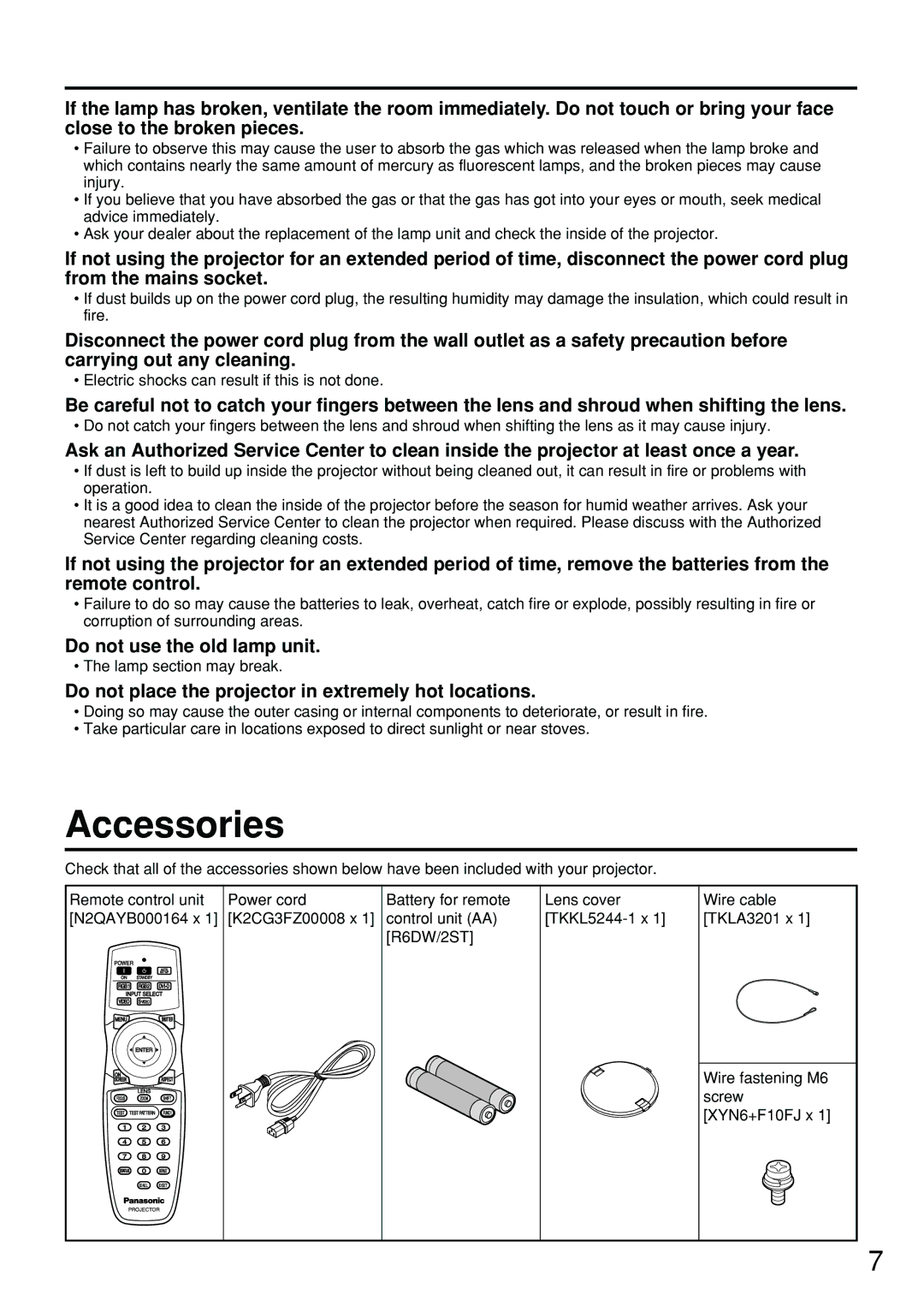 Panasonic PT-D4000U manual Accessories, Do not use the old lamp unit, Do not place the projector in extremely hot locations 