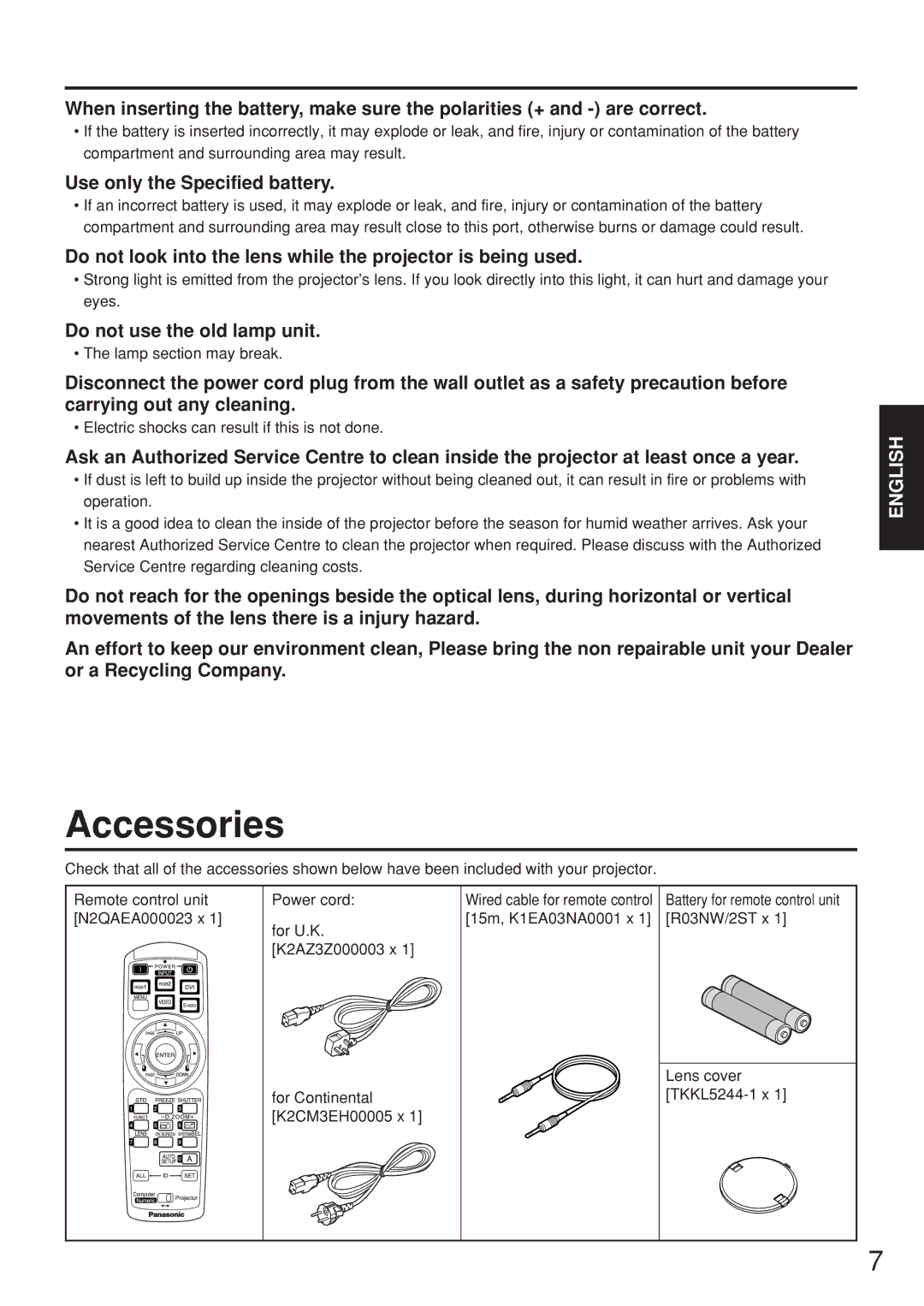 Panasonic PT-D5500EL manual Accessories, Use only the Specified battery, Do not use the old lamp unit 