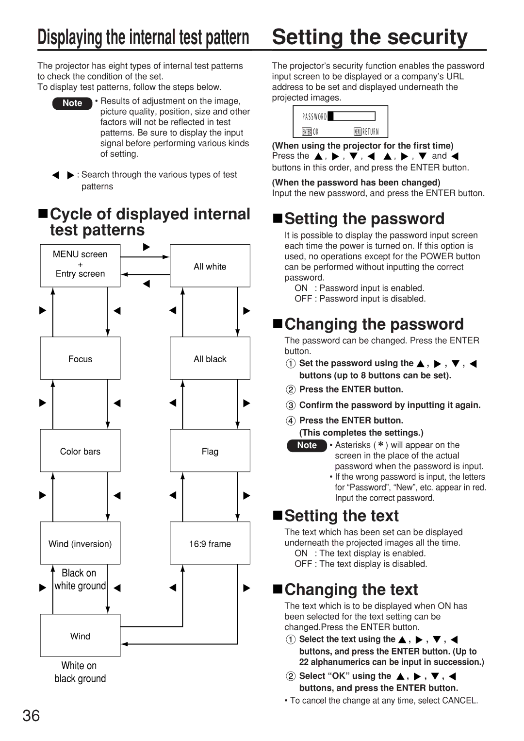 Panasonic PT-D5500UL manual Cycle of displayed internal test patterns, Setting the password, Changing the password 