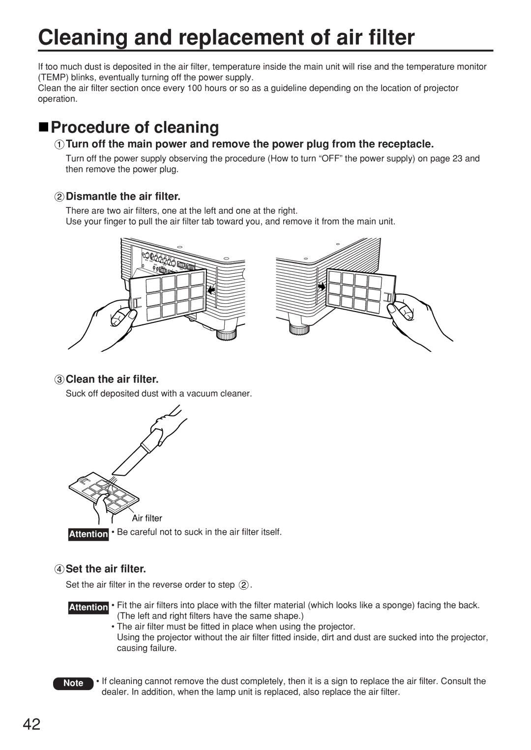 Panasonic PT-D5500UL manual Cleaning and replacement of air filter, Procedure of cleaning, Dismantle the air filter 