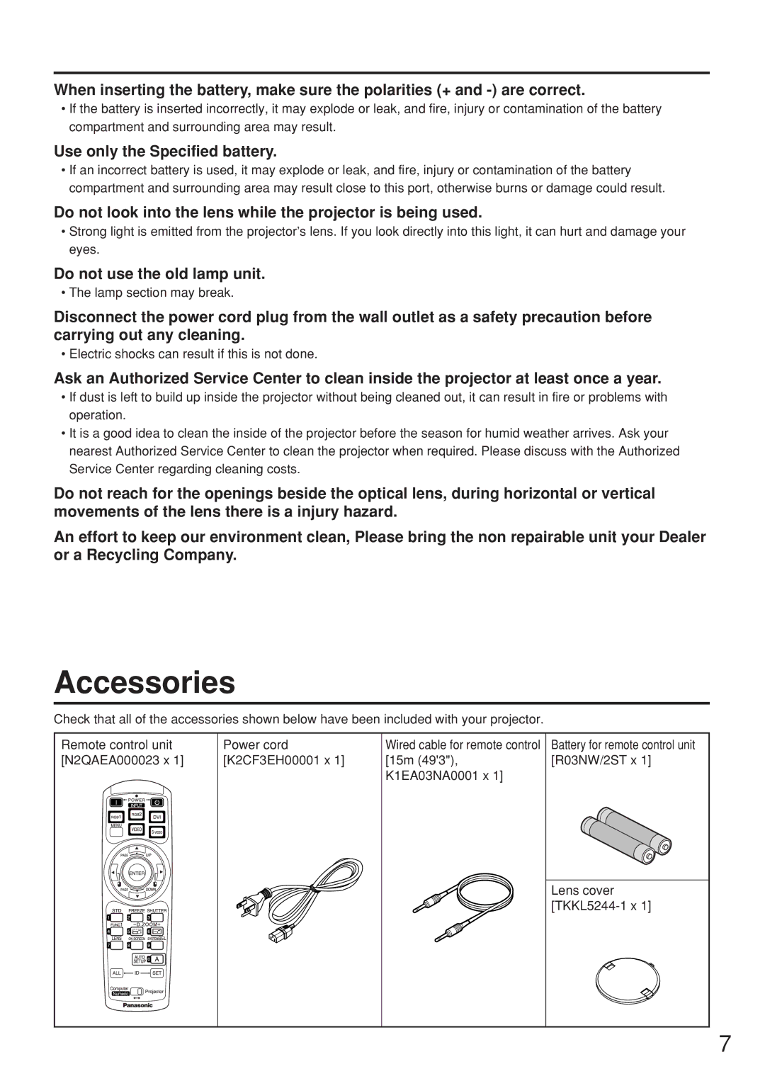 Panasonic PT-D5500UL manual Accessories, Use only the Specified battery, Do not use the old lamp unit 