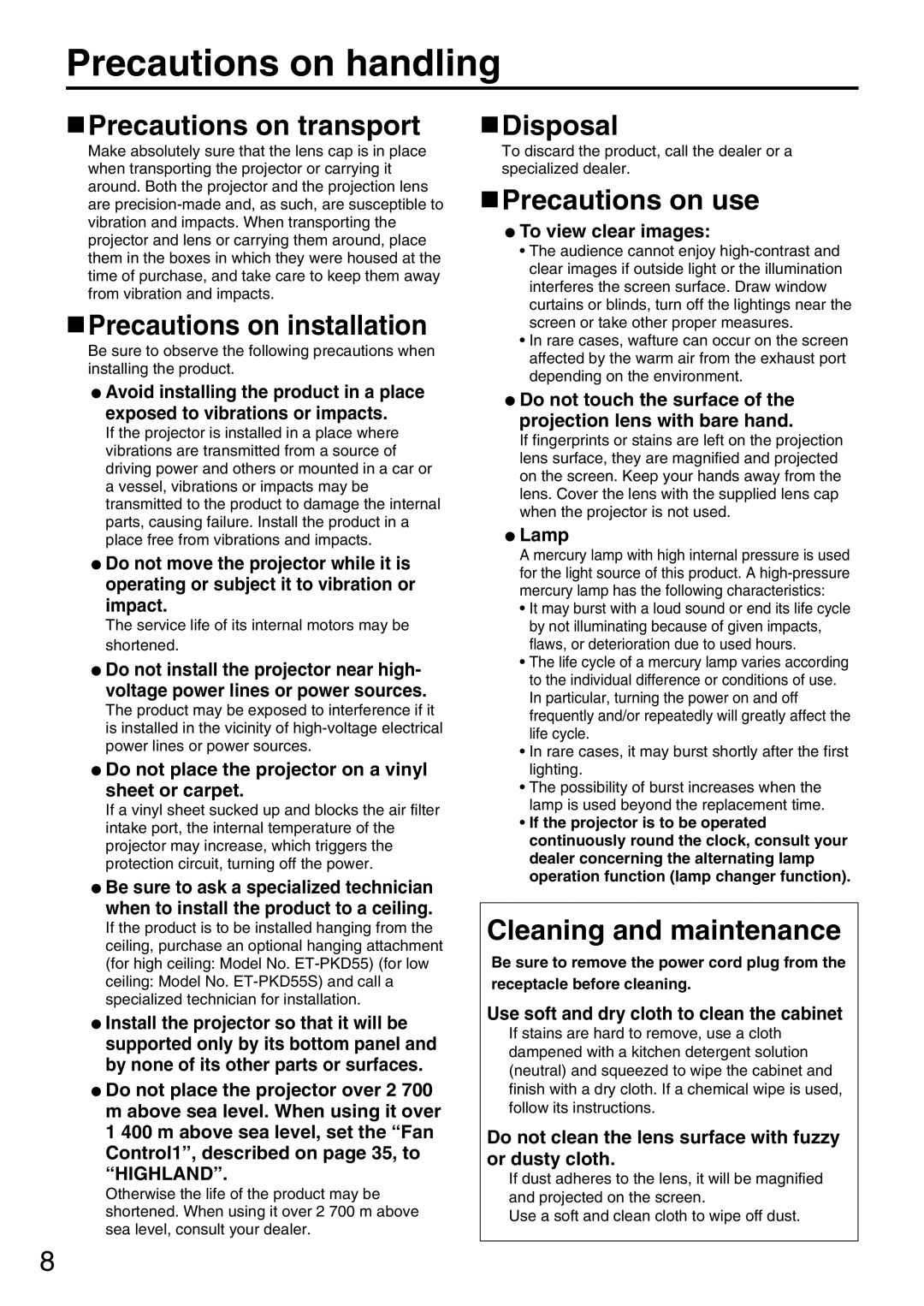 Panasonic PT-D5600EL, PT-DW5000EL, PT-DW5000E manual Precautions on handling 