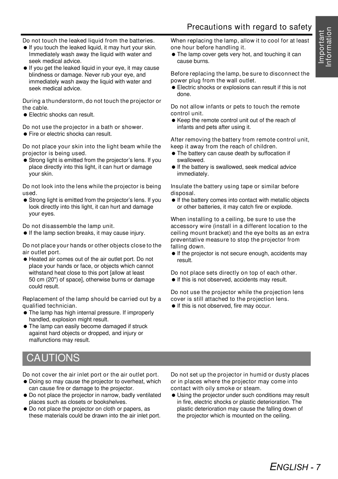 Panasonic PT-D6000U manual Precautions with regard to safety, Do not look into the lens while the projector is being used 