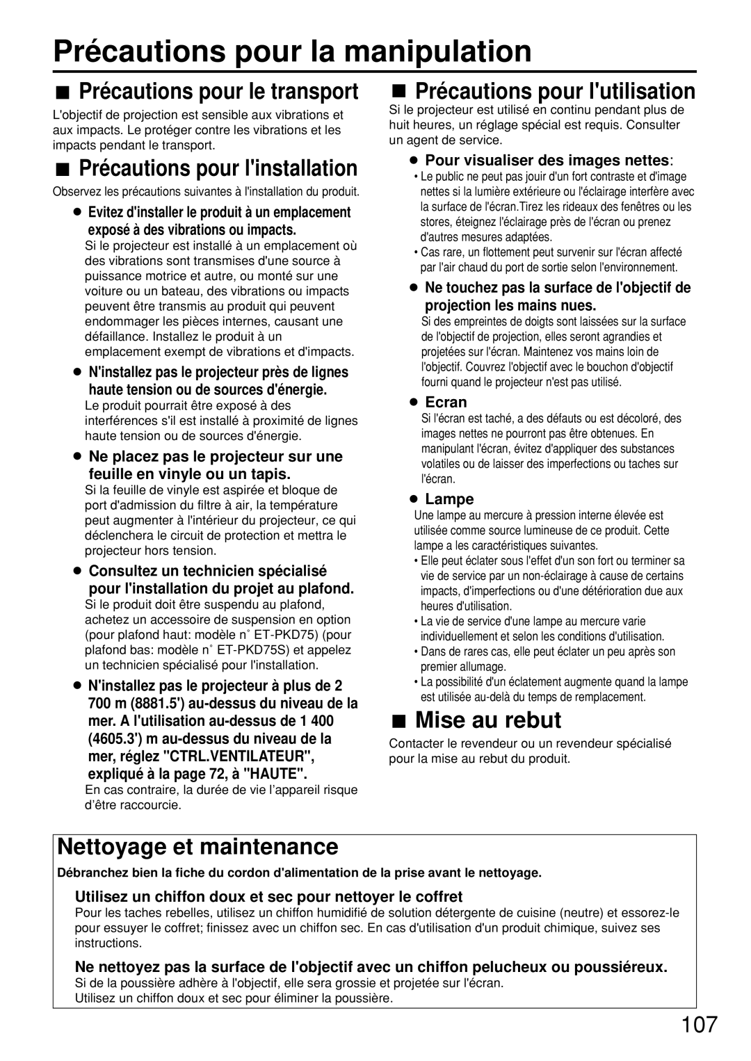 Panasonic PT-D7500U manual Pré cautions pour la manipulation, Mise au rebut, Nettoyage et maintenance 