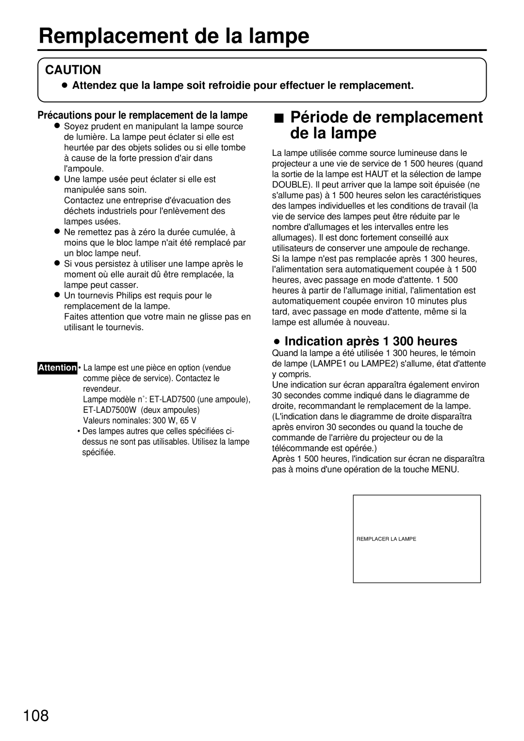 Panasonic PT-D7500U manual Remplacement de la lampe, Indication aprè s 1 300 heures 