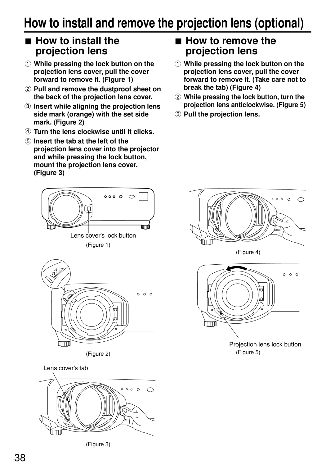 Panasonic PT-D7500U manual How to install the projection lens, How to remove the projection lens, Pull the projection lens 