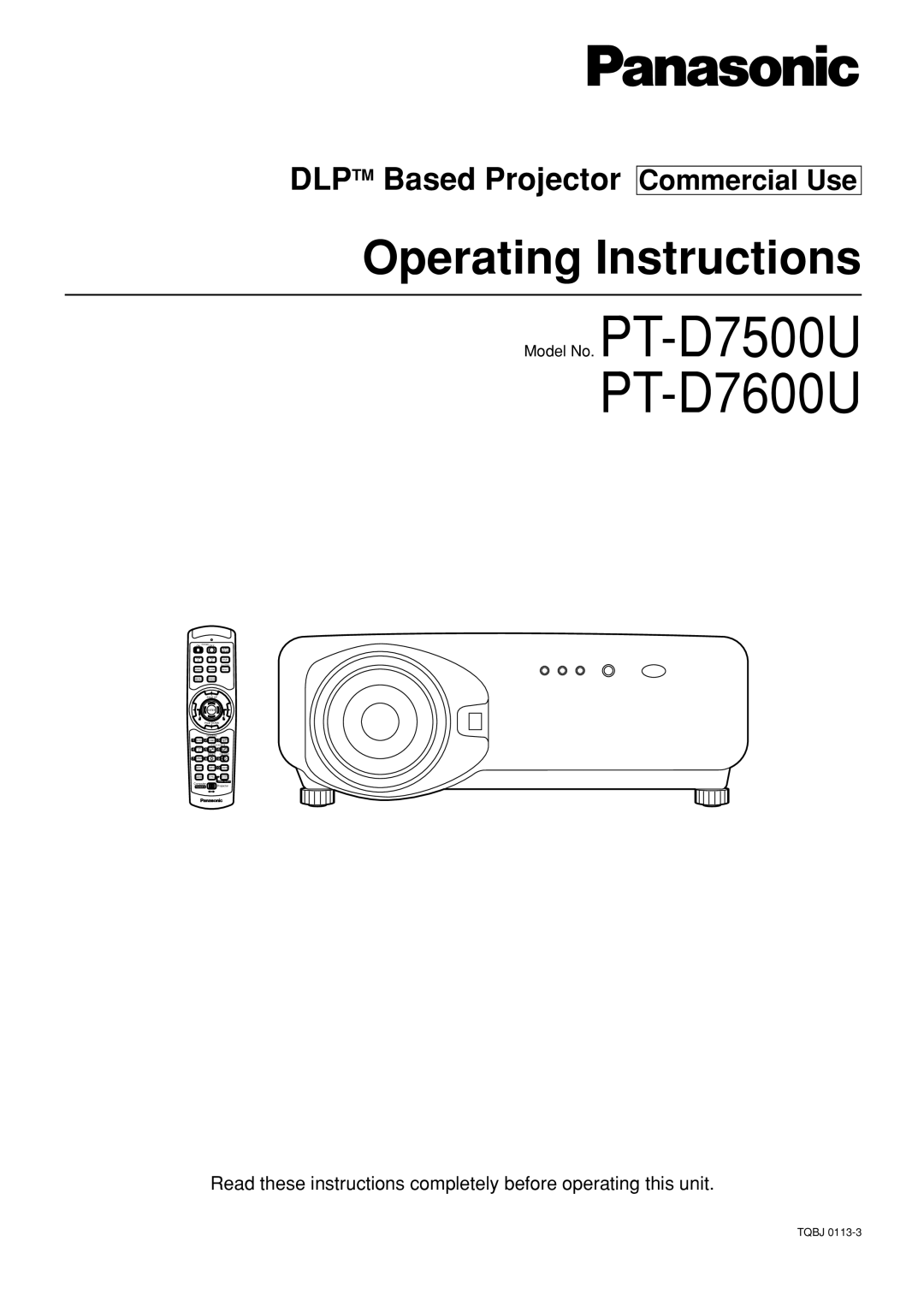 Panasonic PT-D7600U operating instructions Commercial Use, Model No. PT-D7500U 