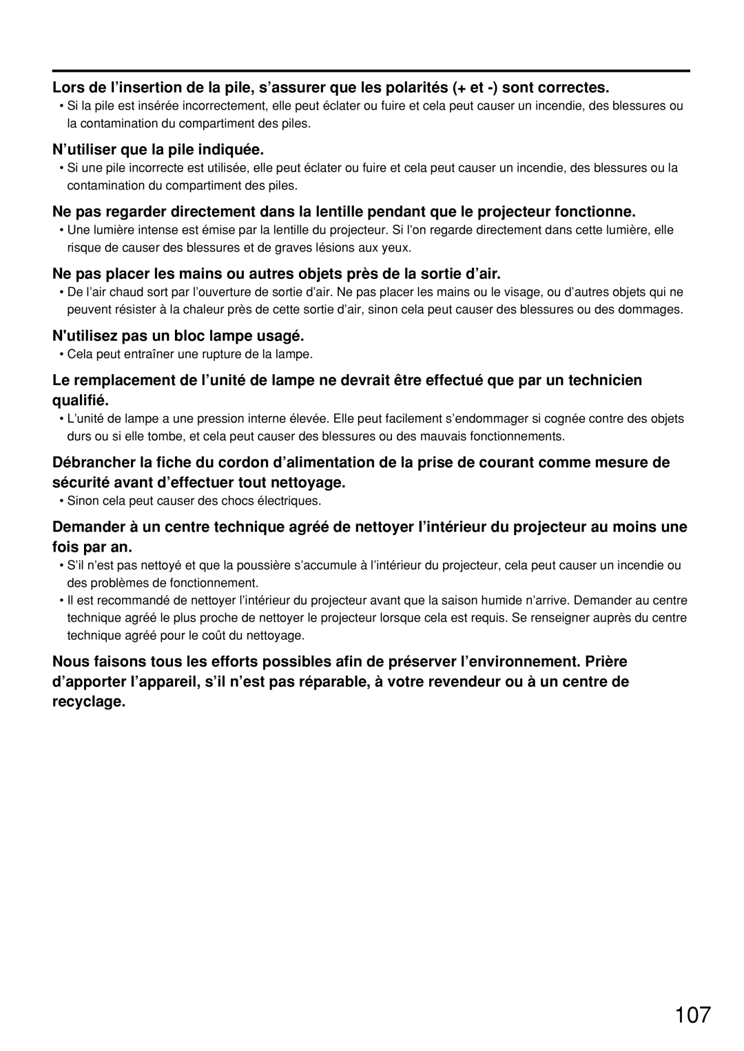 Panasonic PT-D7600U operating instructions ’utiliser que la pile indiquée, Nutilisez pas un bloc lampe usagé 