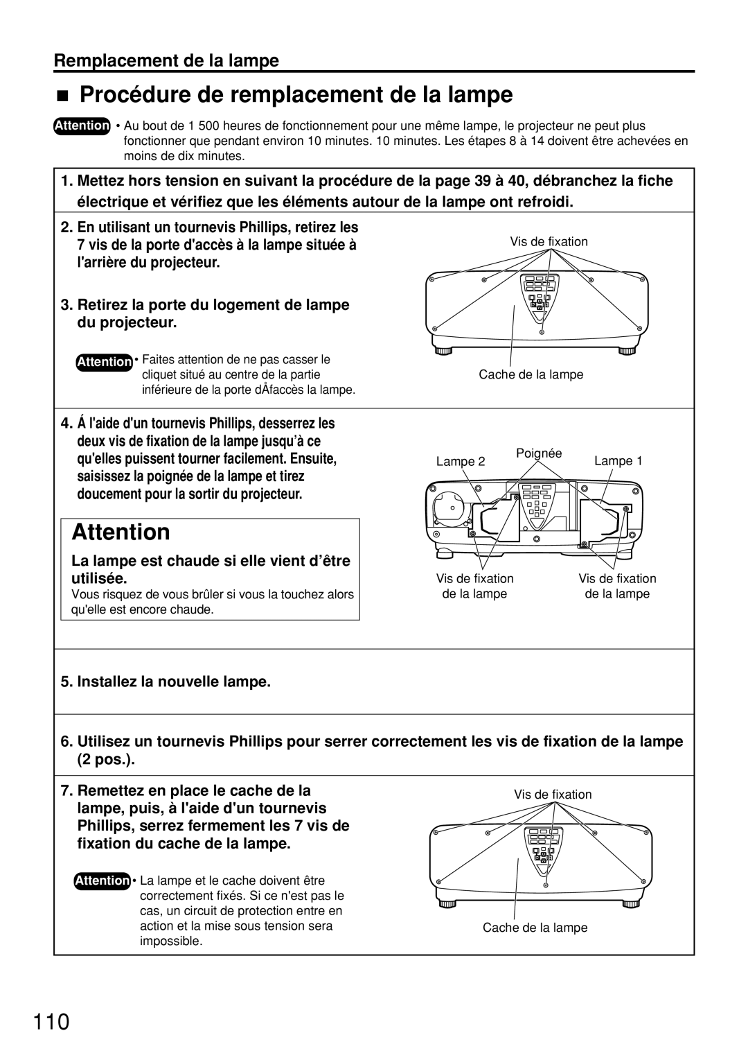 Panasonic PT-D7600U Procédure de remplacement de la lampe, La lampe est chaude si elle vient d’être utilisée 