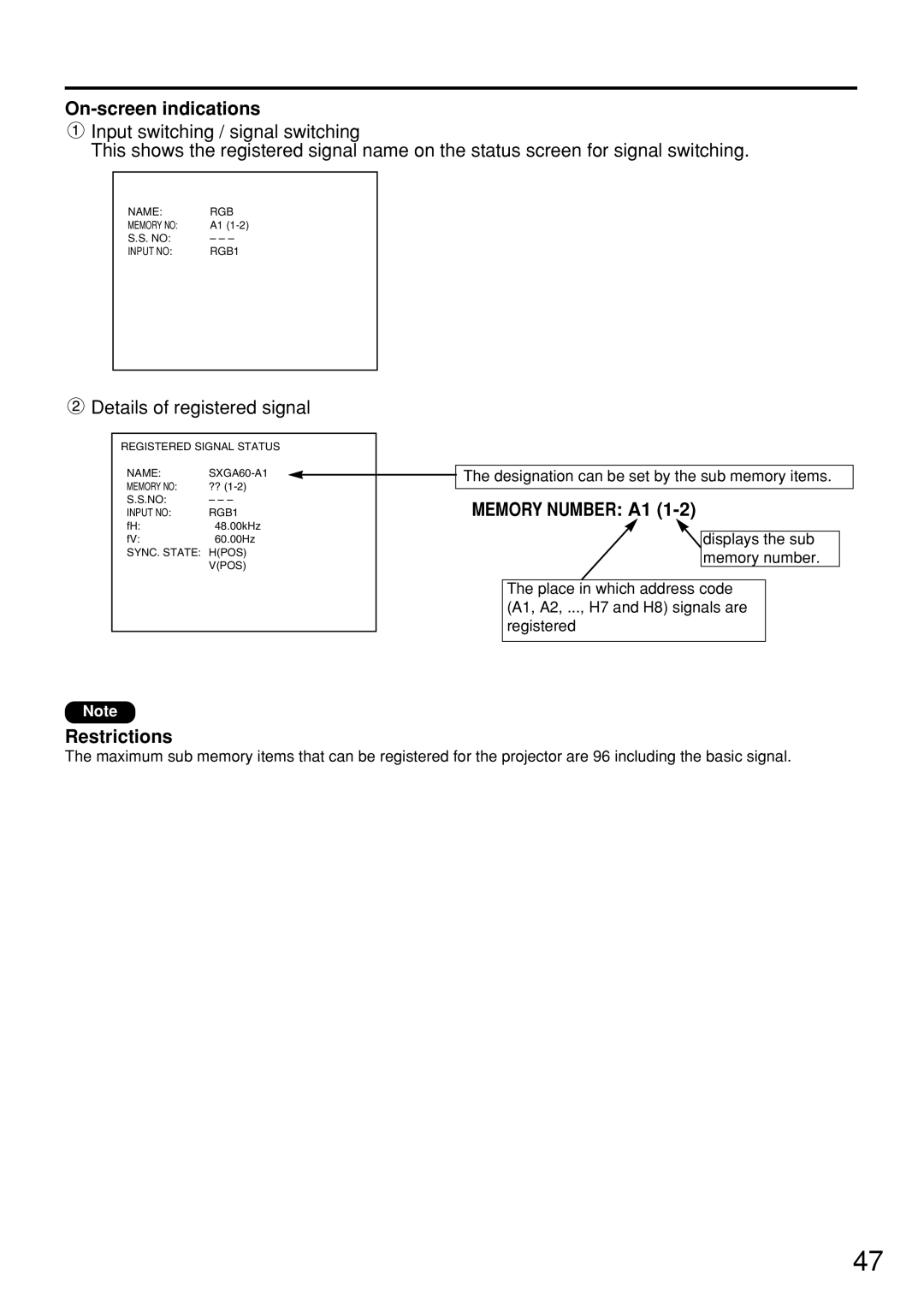 Panasonic PT-D7600U On-screen indications, Restrictions, Designation can be set by the sub memory items 