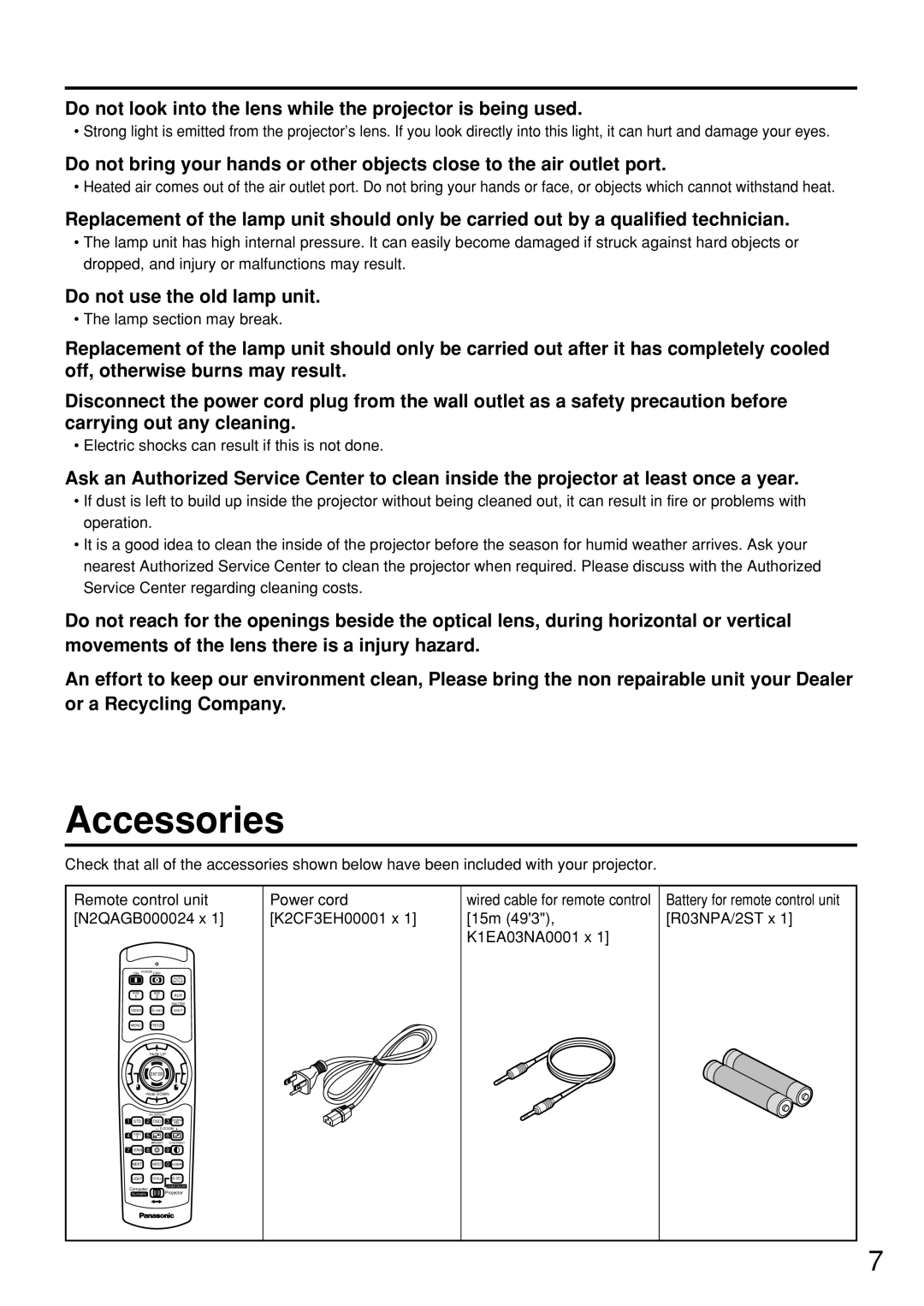 Panasonic PT-D7600U Accessories, Do not look into the lens while the projector is being used, Do not use the old lamp unit 