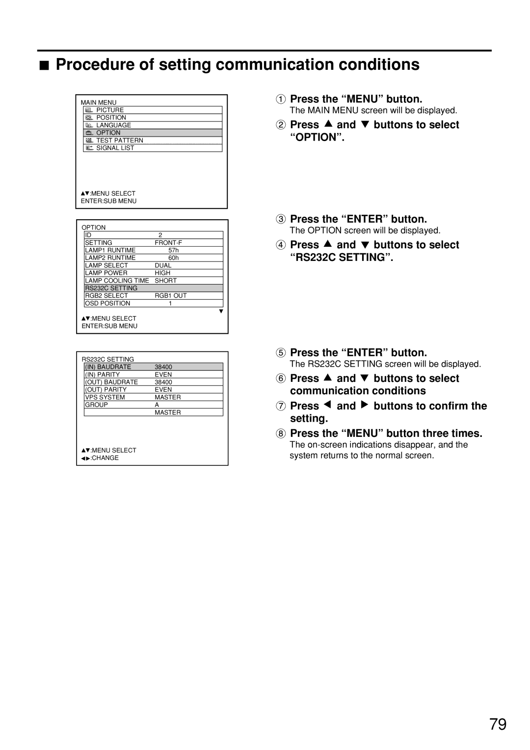 Panasonic PT-D7600U Procedure of setting communication conditions, RS232C Setting screen will be displayed 