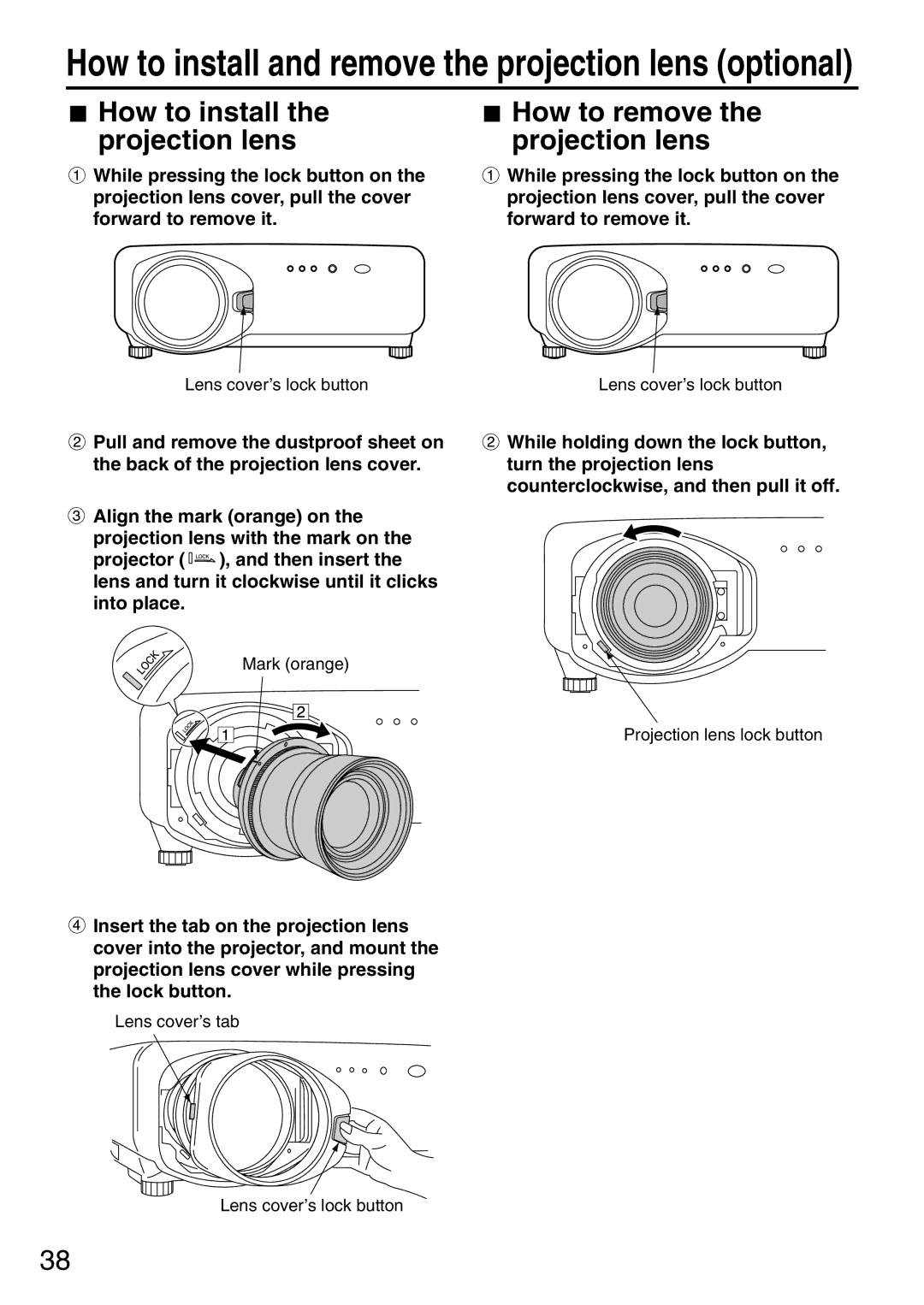 Panasonic PT-D7700U, PT-DW7000U manual How to install the projection lens, How to remove the projection lens 