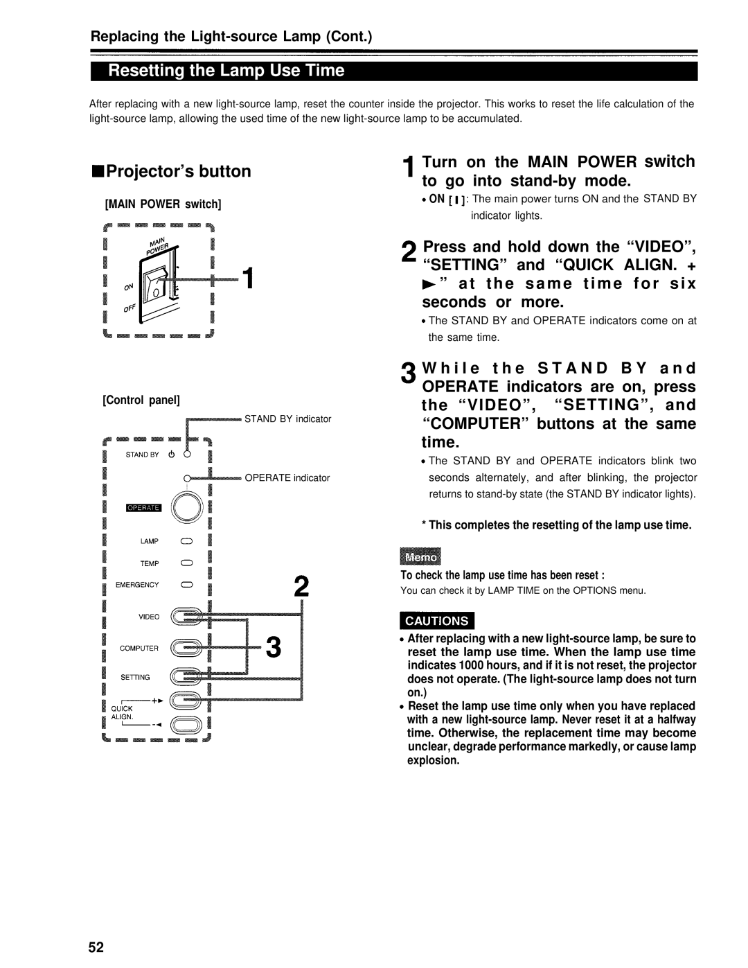 Panasonic PT-D995U Resetting the Lamp Use Time, Projector’s button, Turn on the Main Power switch to go into stand-by mode 