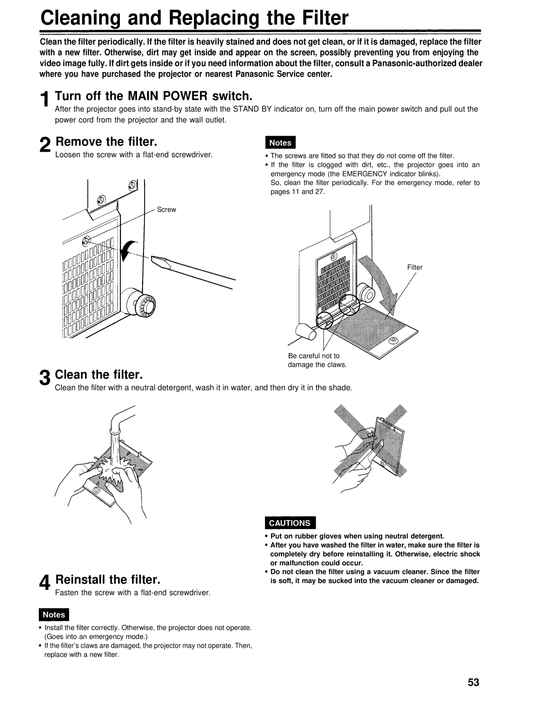 Panasonic PT-D995U Cleaning and Replacing the Filter, Turn off the Main Power switch, Remove the filter, Clean the filter 