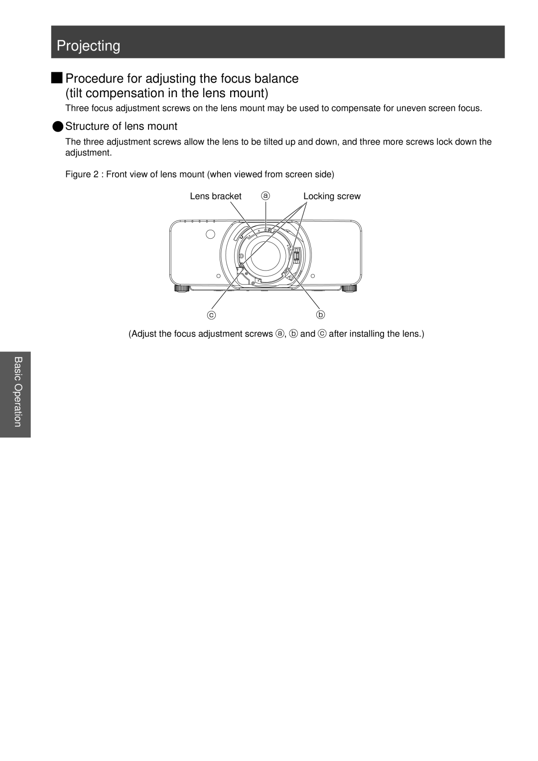 Panasonic PT-DZ8700U, PT-DS8500U, PT-DS8500E, PT-DZ8700E, PT-DW8300E, PT-DW8300U manual Projecting, QQStructure of lens mount 