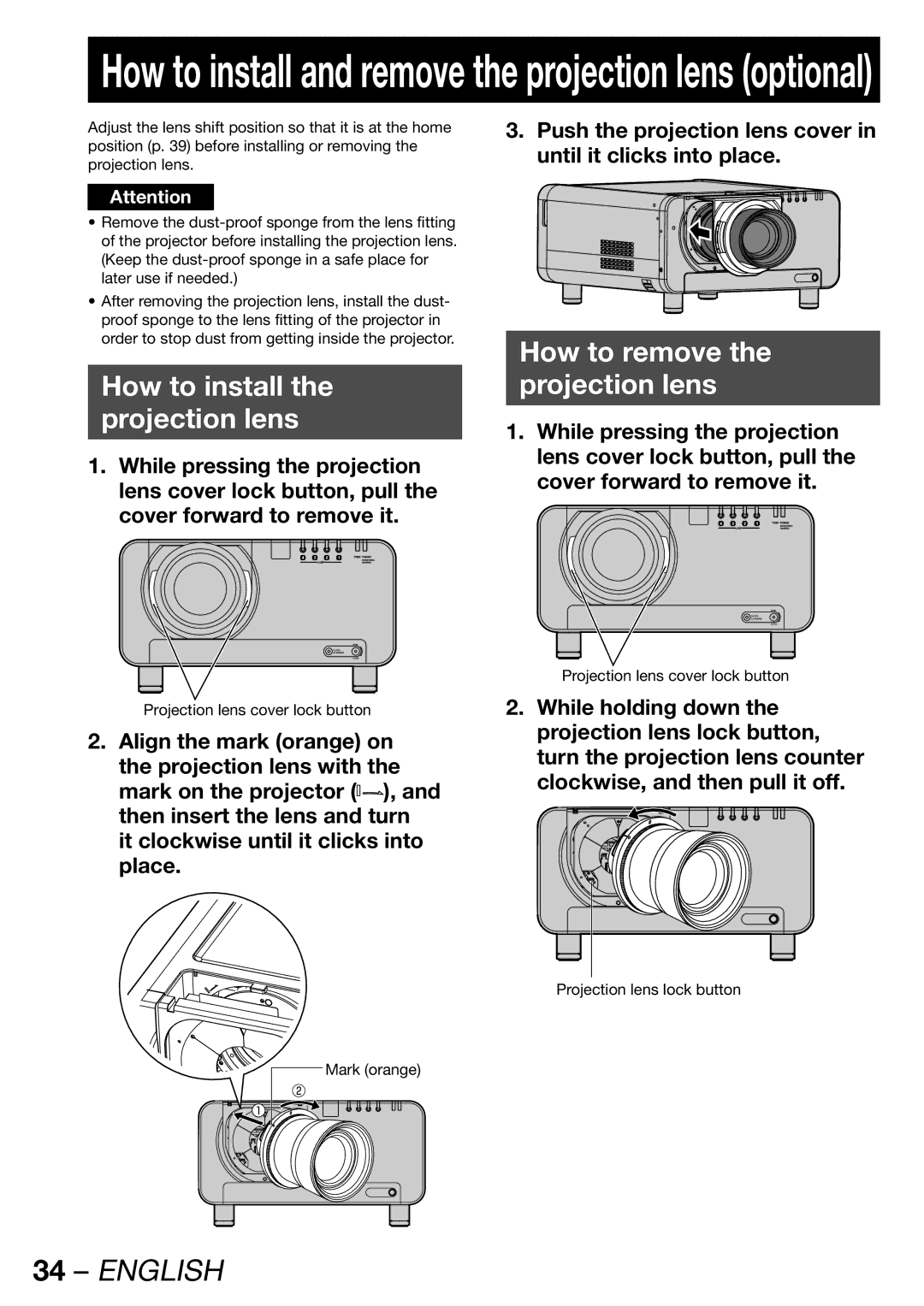 Panasonic PT-DW100E operating instructions How to install Projection lens, How to remove Projection lens 