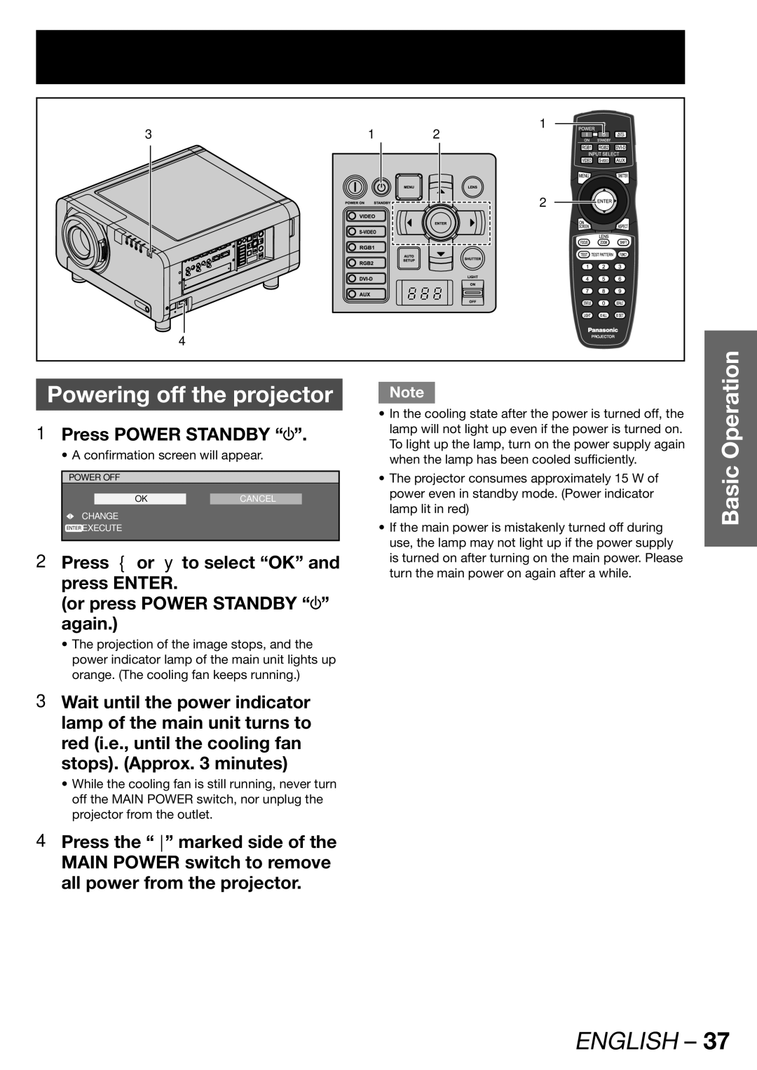 Panasonic PT-DW100E operating instructions Powering off the projector, Press Power Standby 