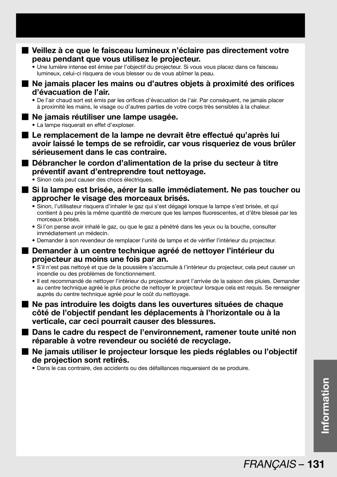 Panasonic PT-DW100U operating instructions „ Ne jamais réutiliser une lampe usagée 