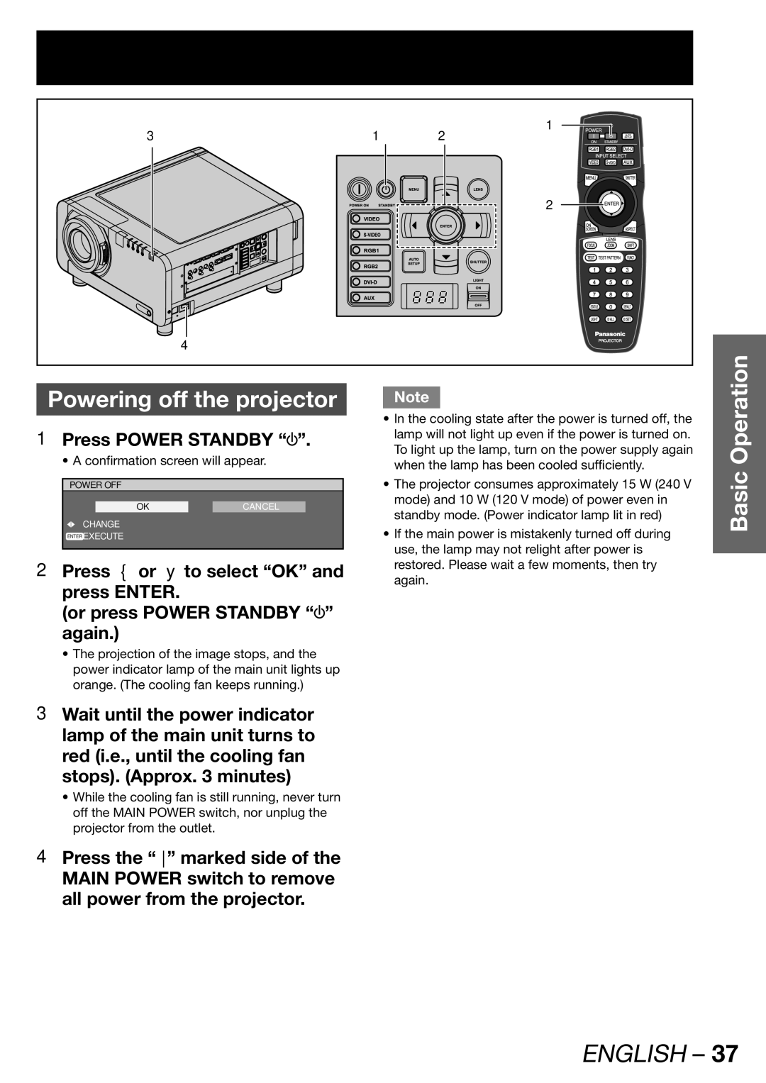 Panasonic PT-DW100U operating instructions Powering off the projector, Press Power Standby 