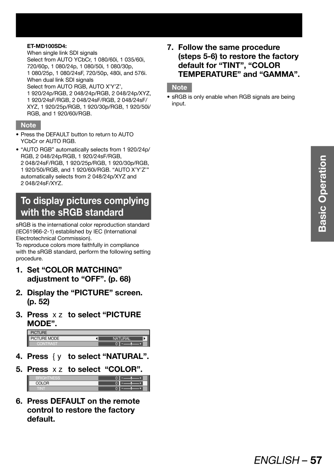 Panasonic PT-DW100U To display pictures complying With the sRGB standard, Press to select Natural Press to select Color 