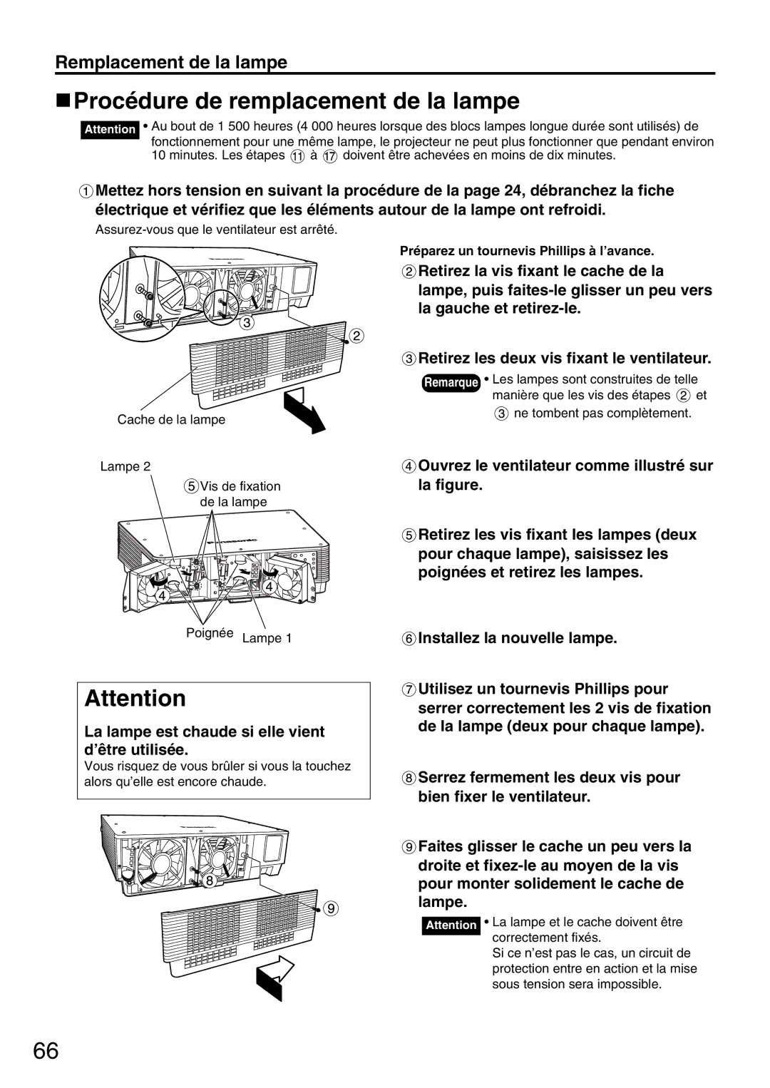 Panasonic PT-DW5000UL manual Procédure de remplacement de la lampe, La lampe est chaude si elle vient d’être utilisée 