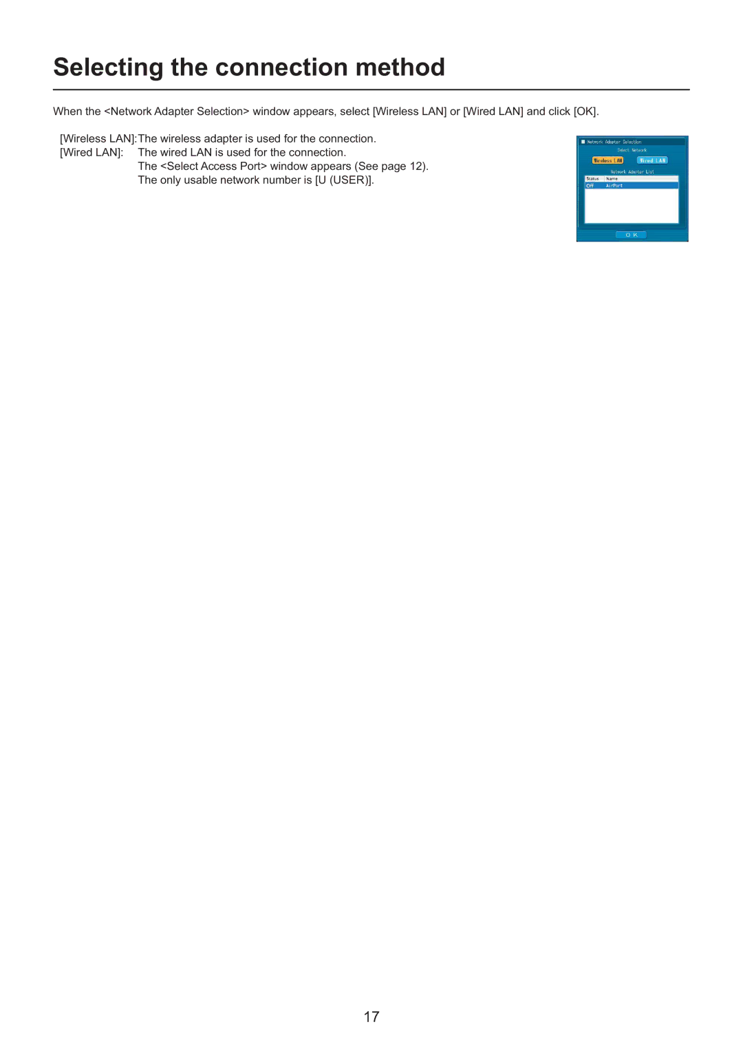 Panasonic PT-F200NTEA/PT-FW100NTEA, PT-F200NTU/PT-FW100NTU, PT-F200NTE/PT-FW100NTE manual Selecting the connection method 