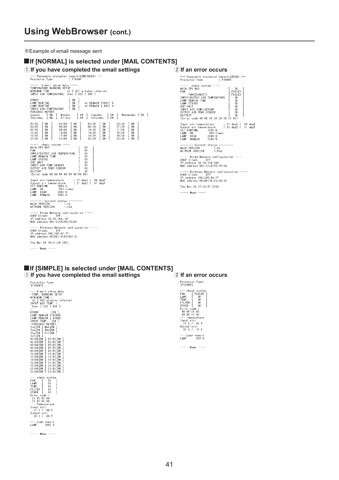 Panasonic PT-F200NTEA/PT-FW100NTEA If Normal is selected under Mail Contents, If Simple is selected under Mail Contents 