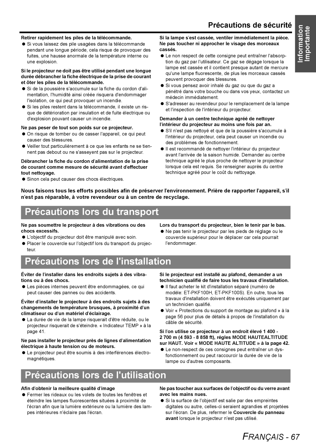 Panasonic PT-F300NTU Précautions lors du transport, Précautions lors de linstallation, Précautions lors de lutilisation 