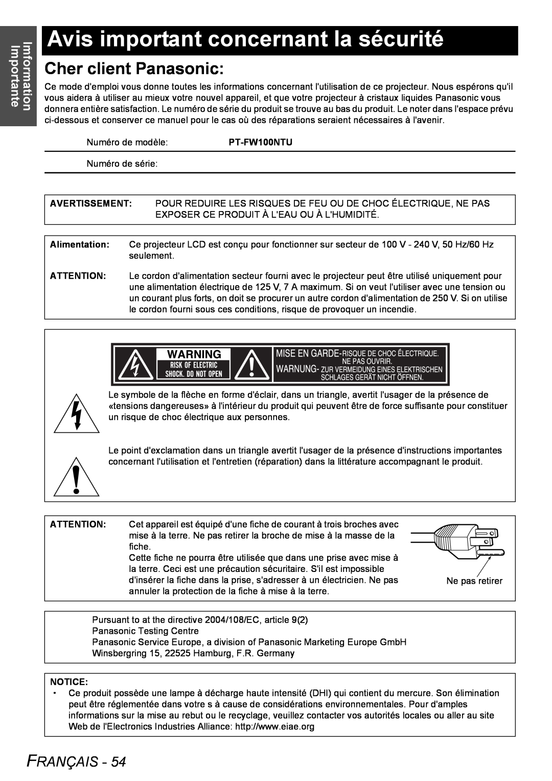 Panasonic PT-FW100NTU manual Avis important concernant la sécurité, Cher client Panasonic, Français, Imformation Importante 