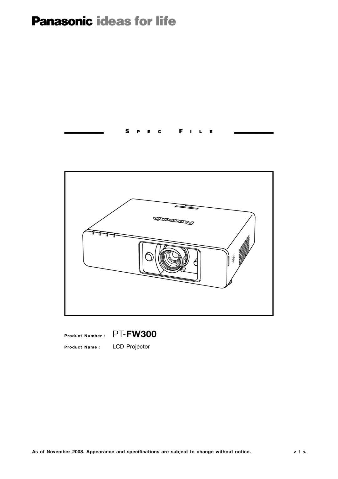 Panasonic PT-FW300 specifications LCD Projector, Product Number Product Name 