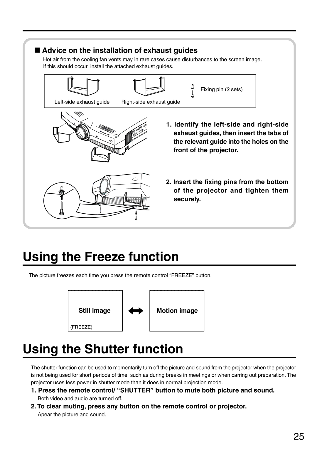 Panasonic PT-L6510U Using the Freeze function, Using the Shutter function, Advice on the installation of exhaust guides 