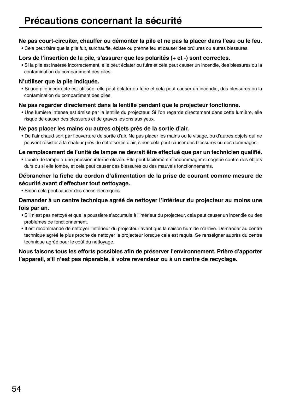 Panasonic PT-L6510U manual Précautions concernant la sécurité, ’utiliser que la pile indiquée 